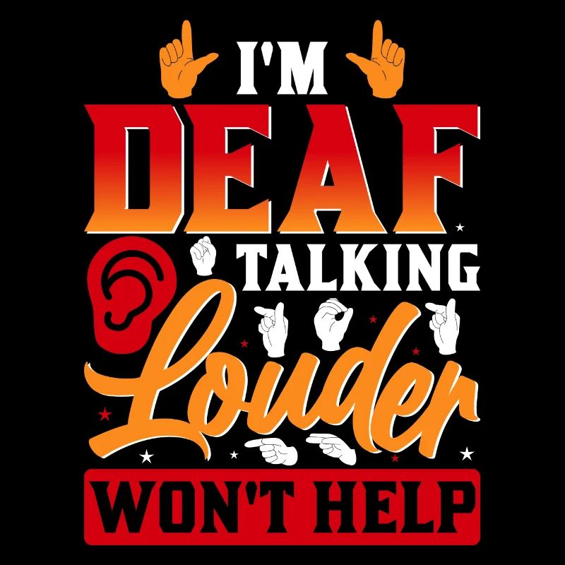 Deaf Deafness Hearing loss Hearing loss