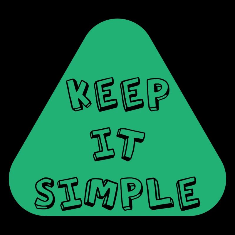Keep it Simple