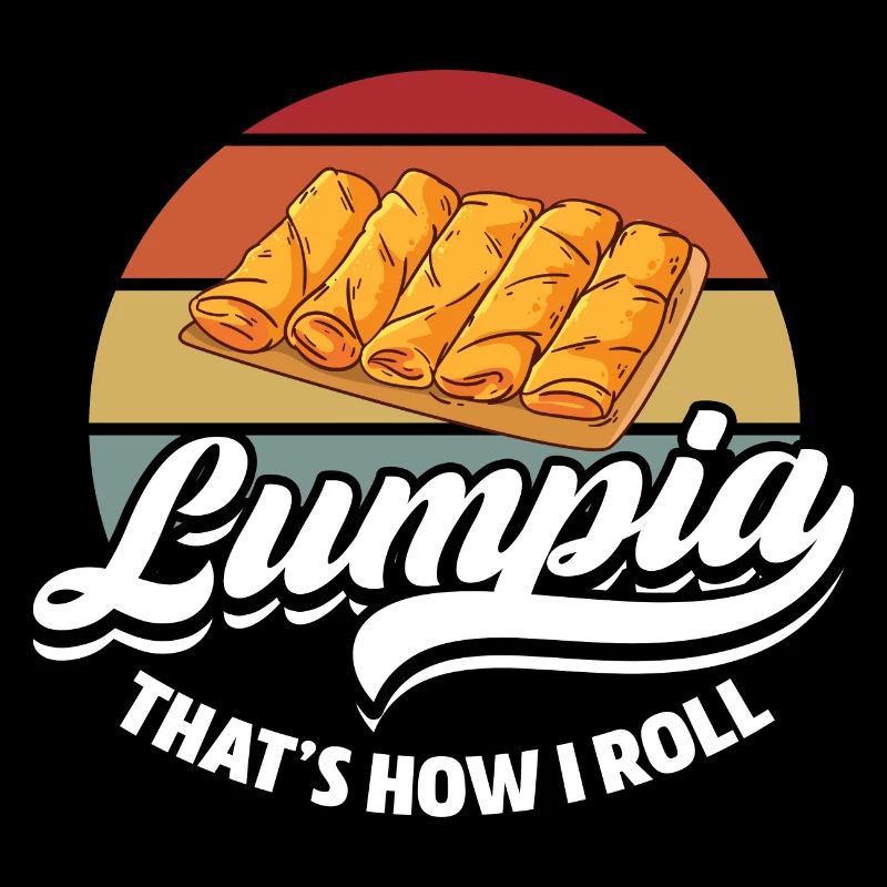 lumpia c’est comme ça que je roule Design pour un amoureux de lumpia