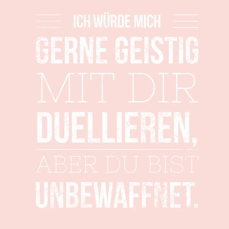 GEISTIG DUELLIEREN ABER UNBEWAFFNET GESCHENKIDEE