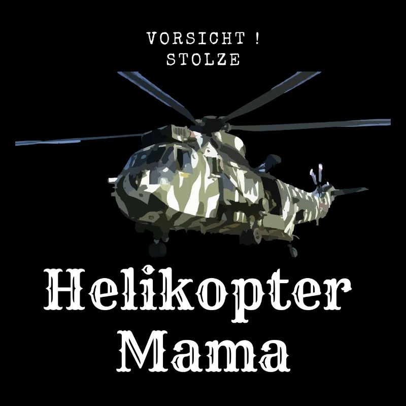 Stolze Helikoptermama