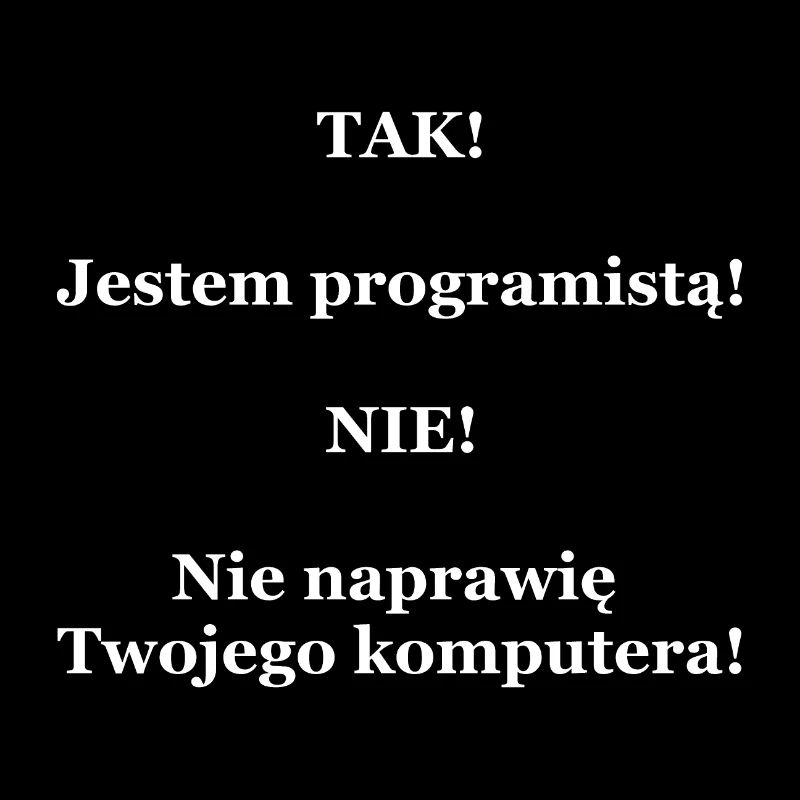 Je suis un programmeur. Je ne réparerai pas votre ordinateur