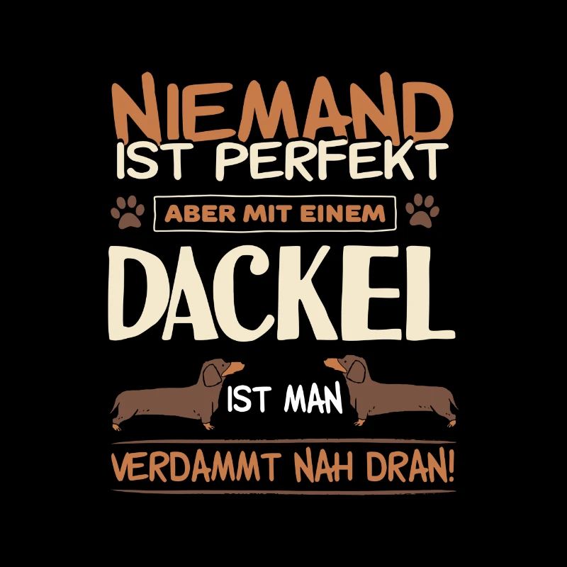 Dackel Hund Dackel spruch