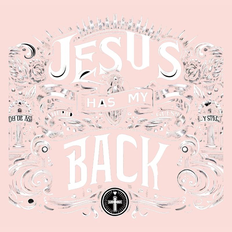 Jesus Has My Back 21