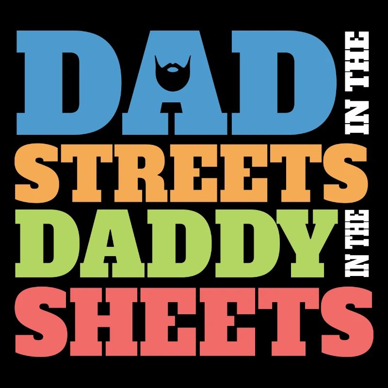 Papa dans les rues Papa dans les draps Drôle