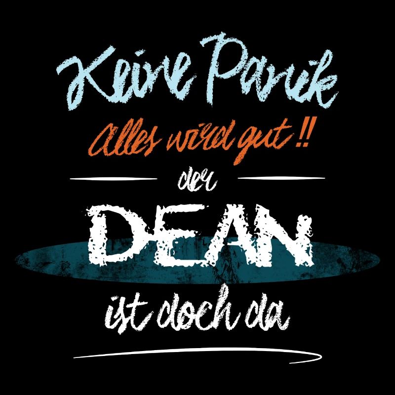 Dean - Keine Panik. Alles wird gut