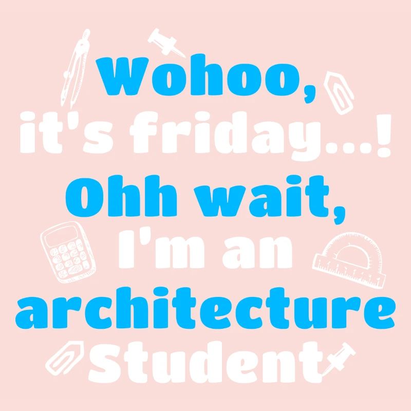 Student Architecture Architect Architectural Studies