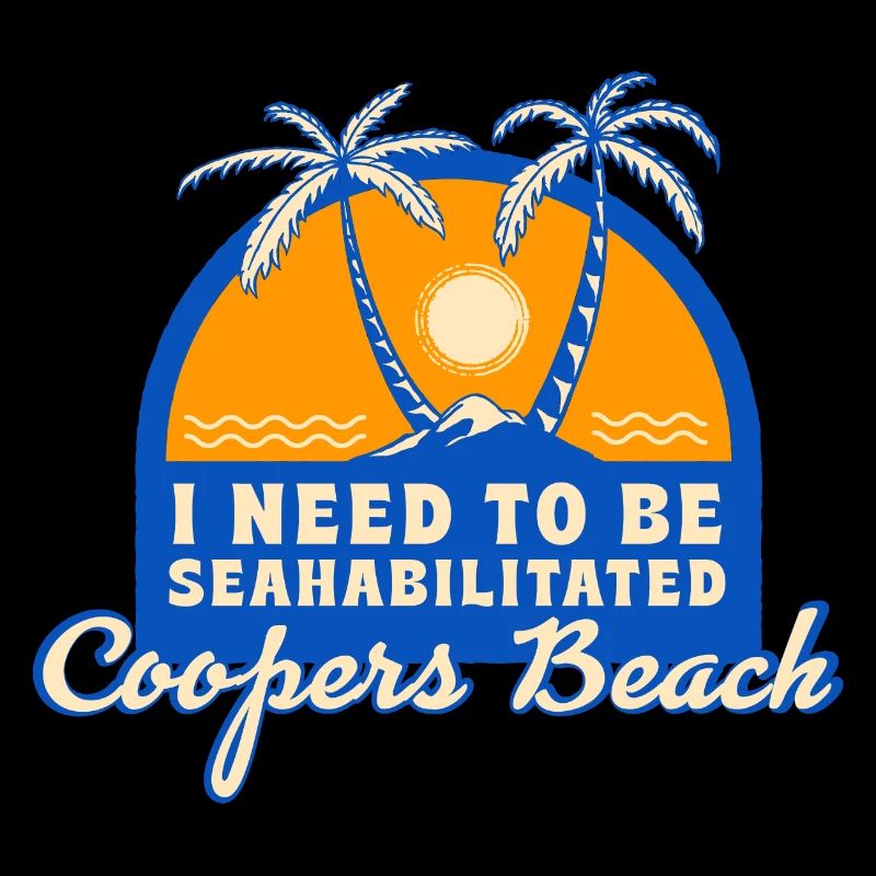 I Need To Be Seahabilitated Coopers Beach Summer