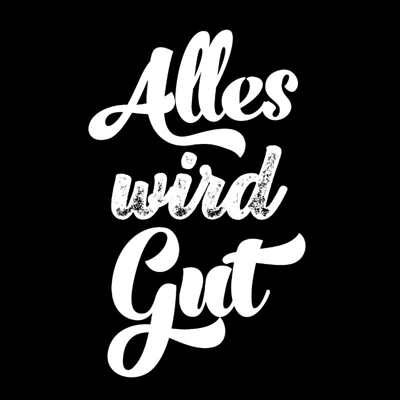 Alles wird gut Daheim Bleiben Krankenschwester