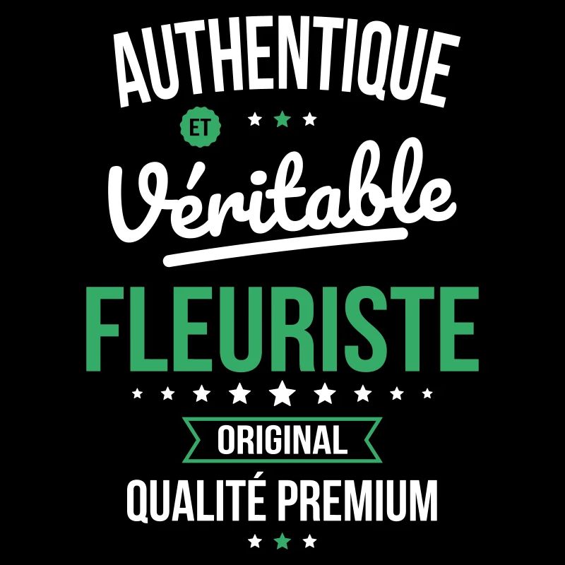 Authentique et véritable fleuriste - Original