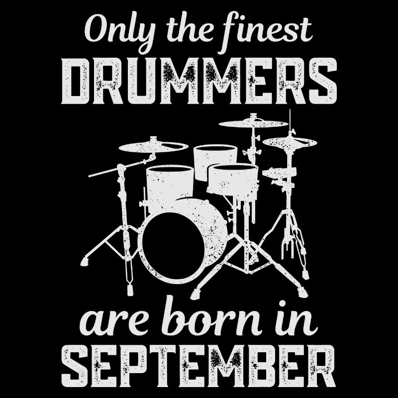 Drummers Born In September Birthday Drummer