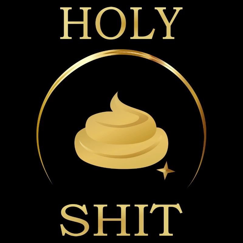 Holy Shit - Vers.2