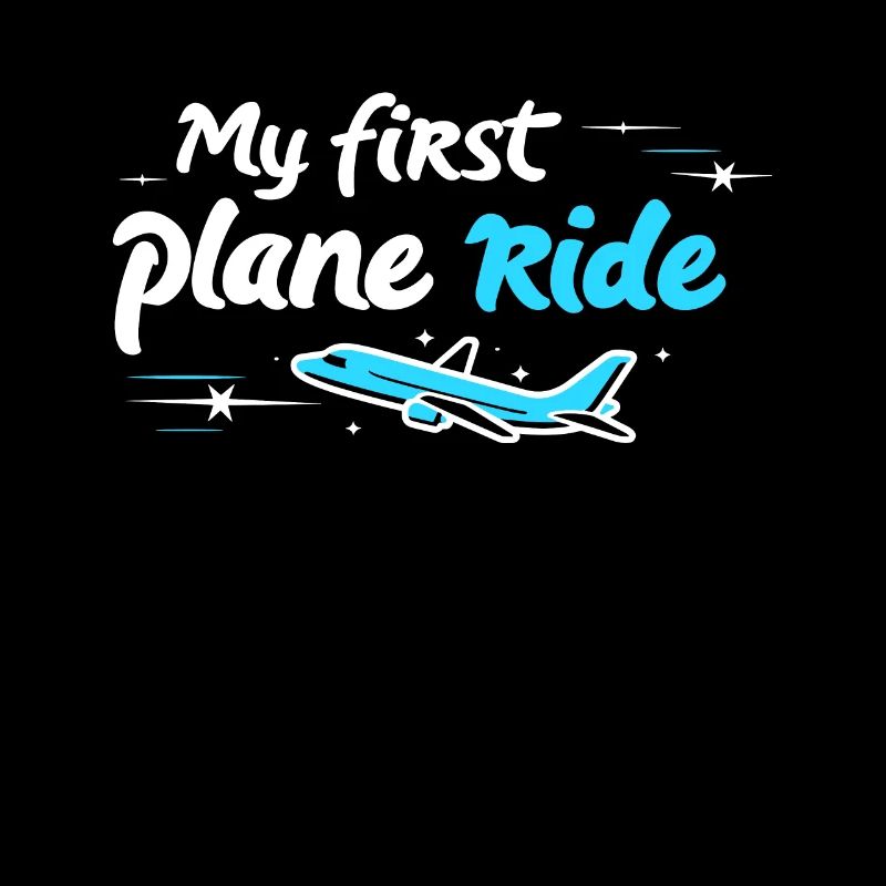 My First Flight First Time Flying