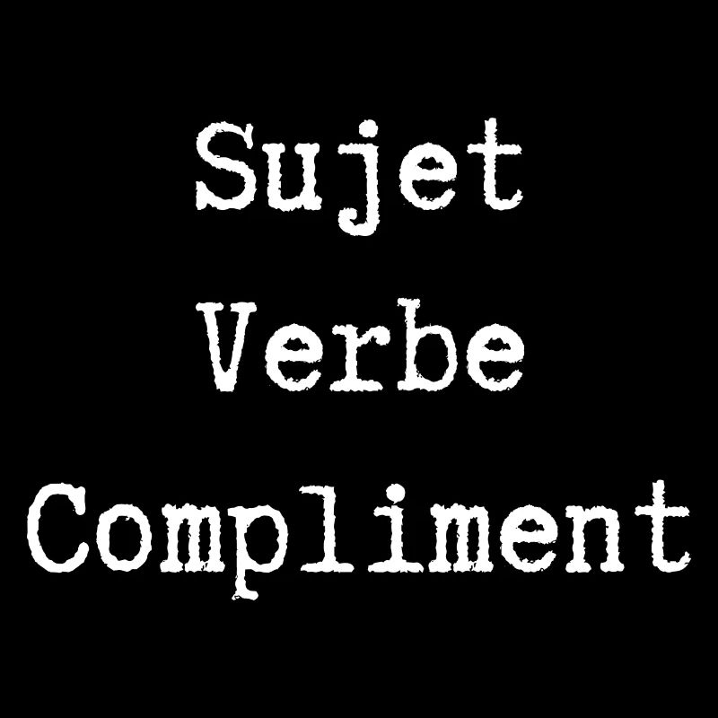sujet verbe compliment