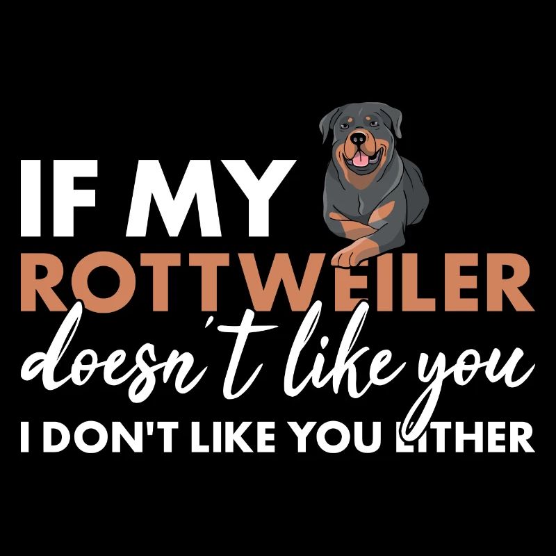 Si mon rottweiler ne vous aime pas