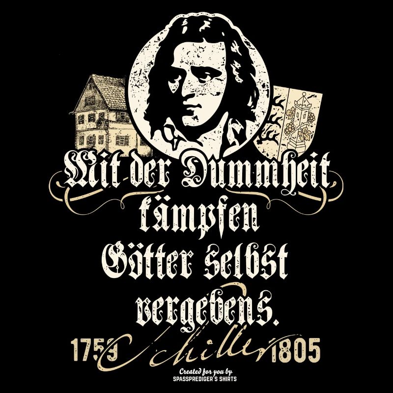 Friedrich Schiller Zitat Dummheit