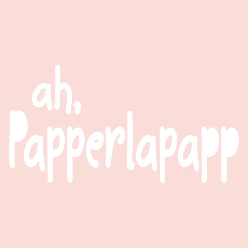 ah papperlapapp