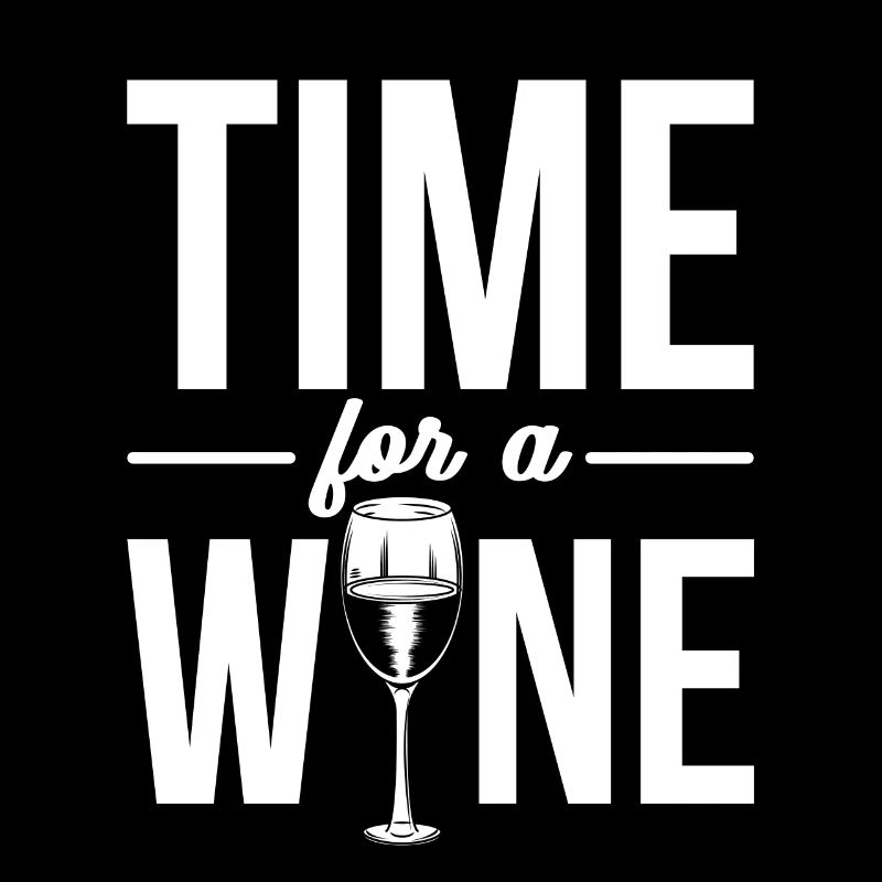 Weintrinker time for wine spruch