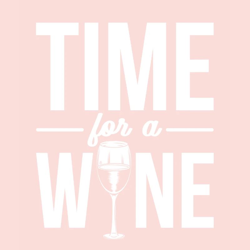 Weintrinker time for wine spruch