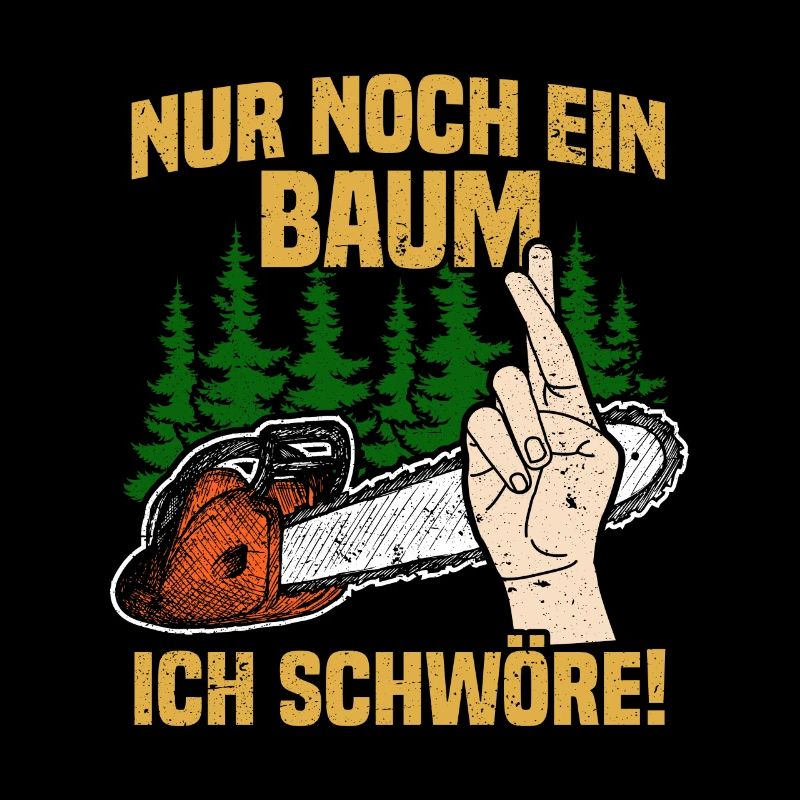 Nur noch ein Baum ich schwöre! Holzfäller
