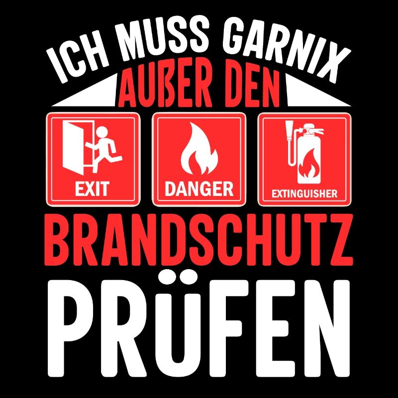 Brandschutzbeauftragter ich muss garnix