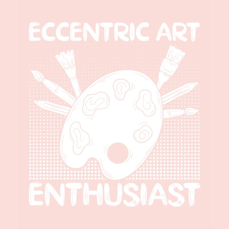 Funny Art Painter Eccentric Art Enthusiast Drawing