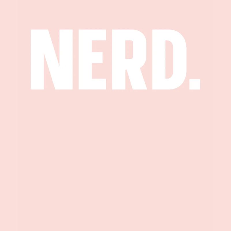 NERD tout simplement nerd