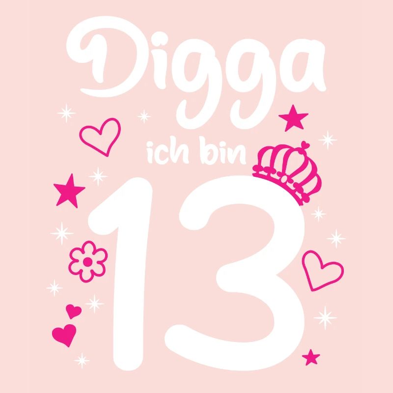 Pink Digga ich bin 13 Mädchen 13. Geburtstag