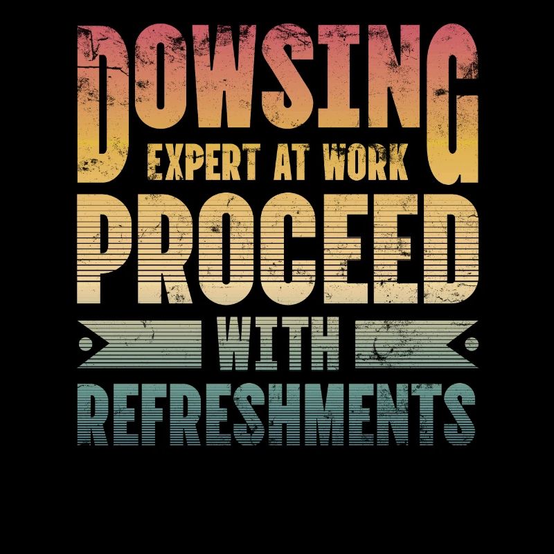 Dowser at work with