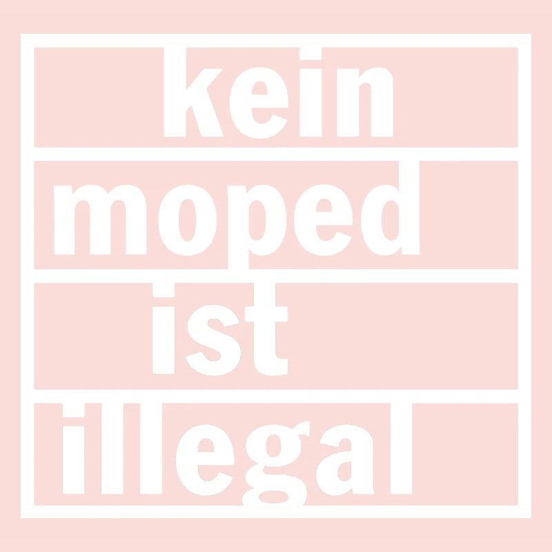 no moped is illegal
