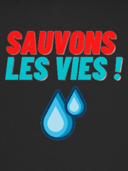 SAUVONS LES VIES !