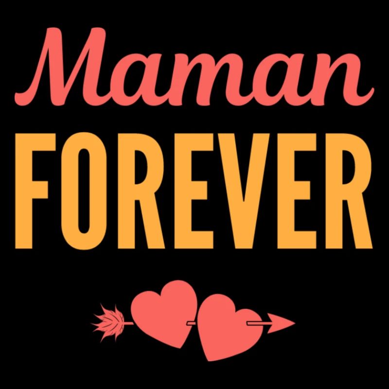Maman Forever