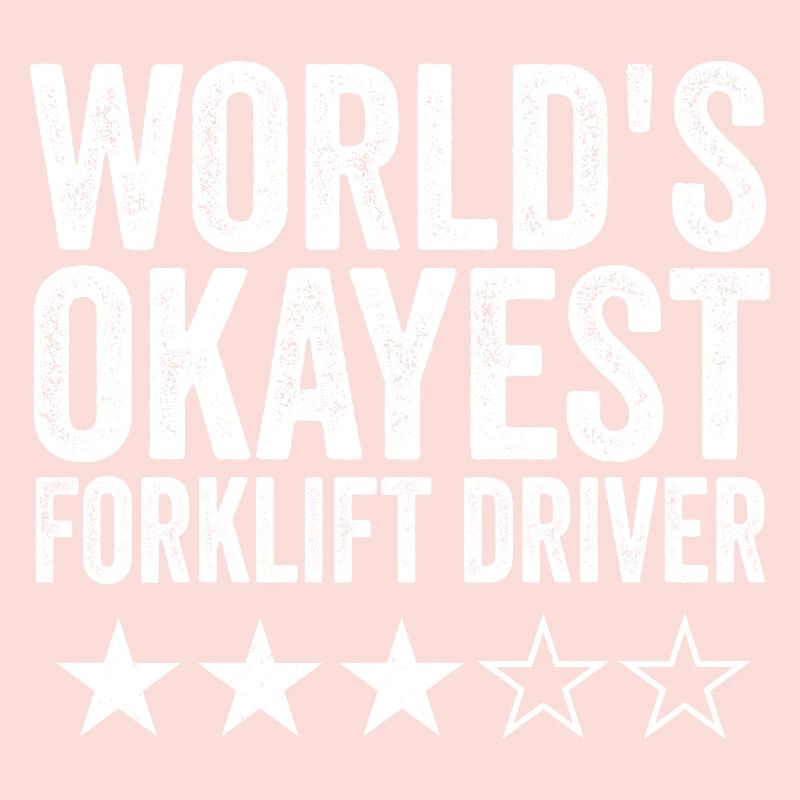 L'opérateur de chariot élévateur le plus correct du monde cool Funny Forkl