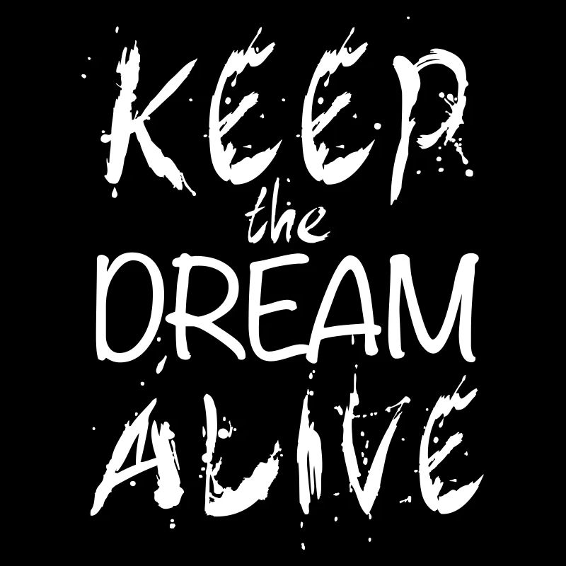 129 Keep the Dream Alive