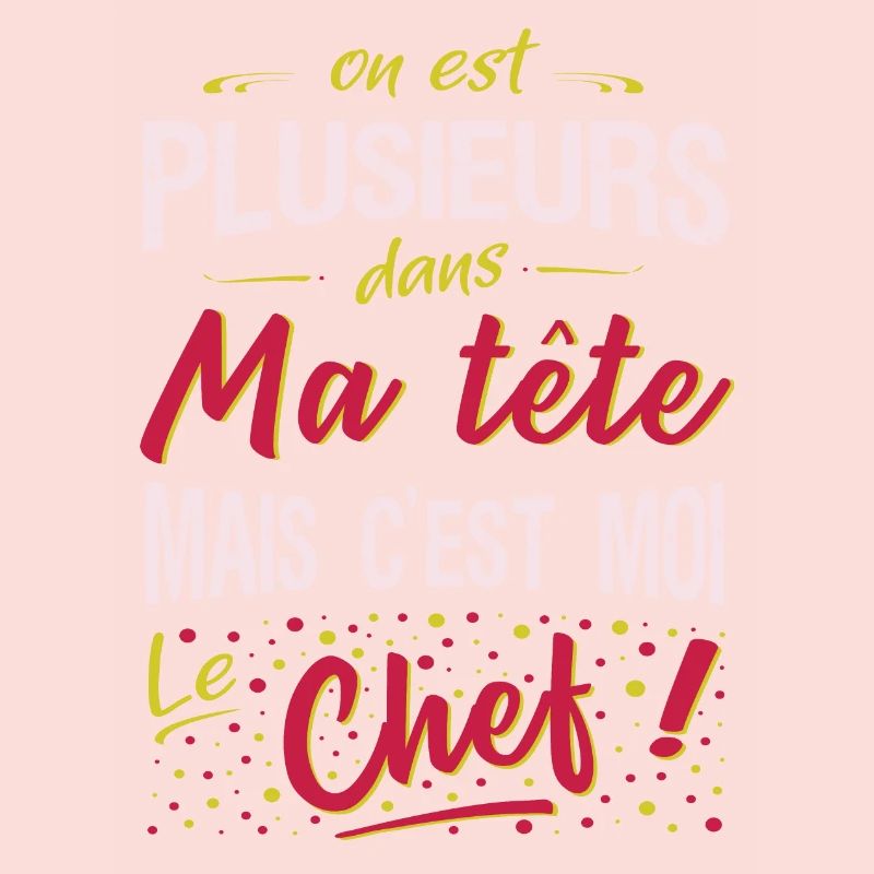 On est plusieurs dans ma tête, c'est moi le chef
