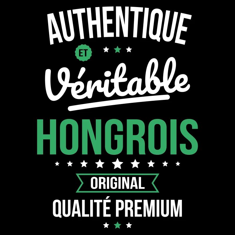 Authentique et véritable Hongrois - Original