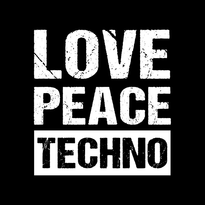 Love Peace Techno