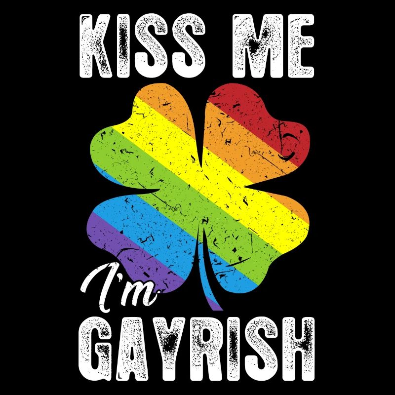 Küss mich, ich bin Gayrish