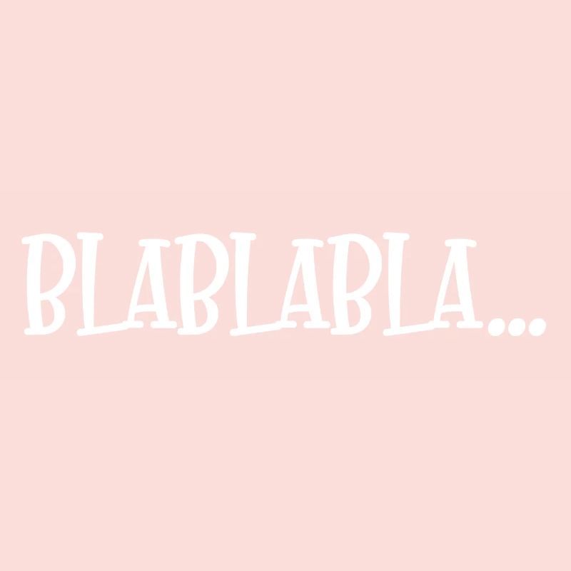 Blablabla Dire drôle disant déclaration de conception