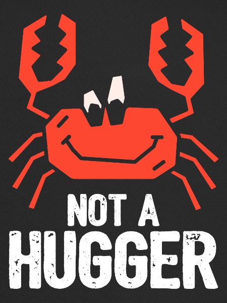 Crab Not A Hugger
