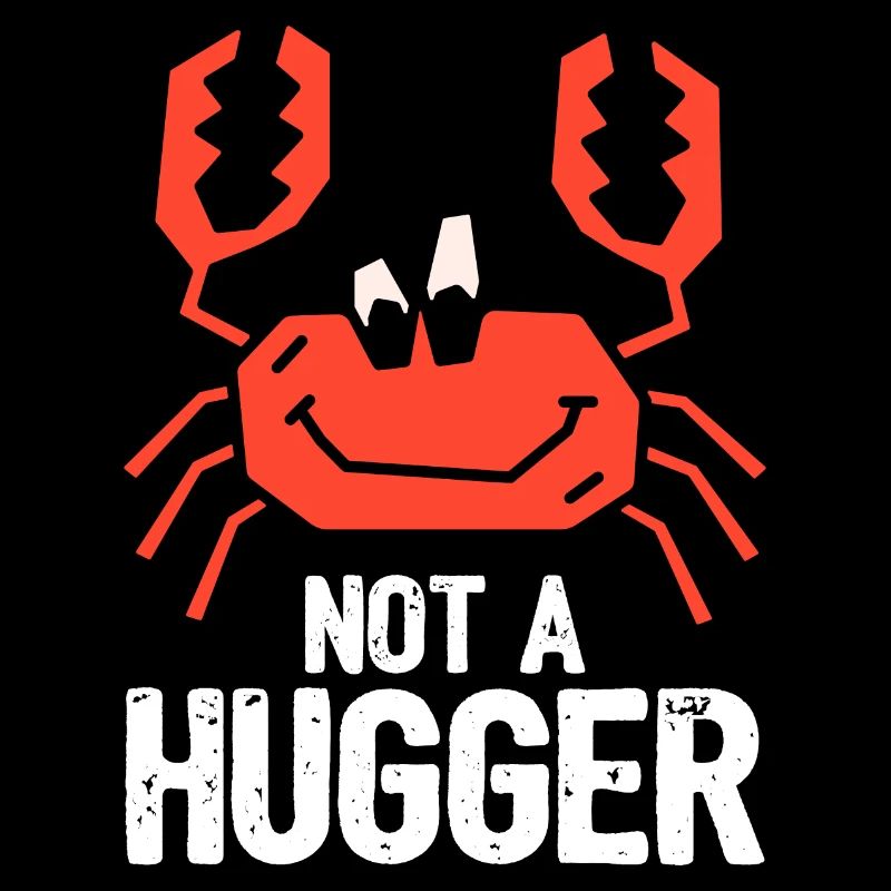 Crabe Not A Hugger
