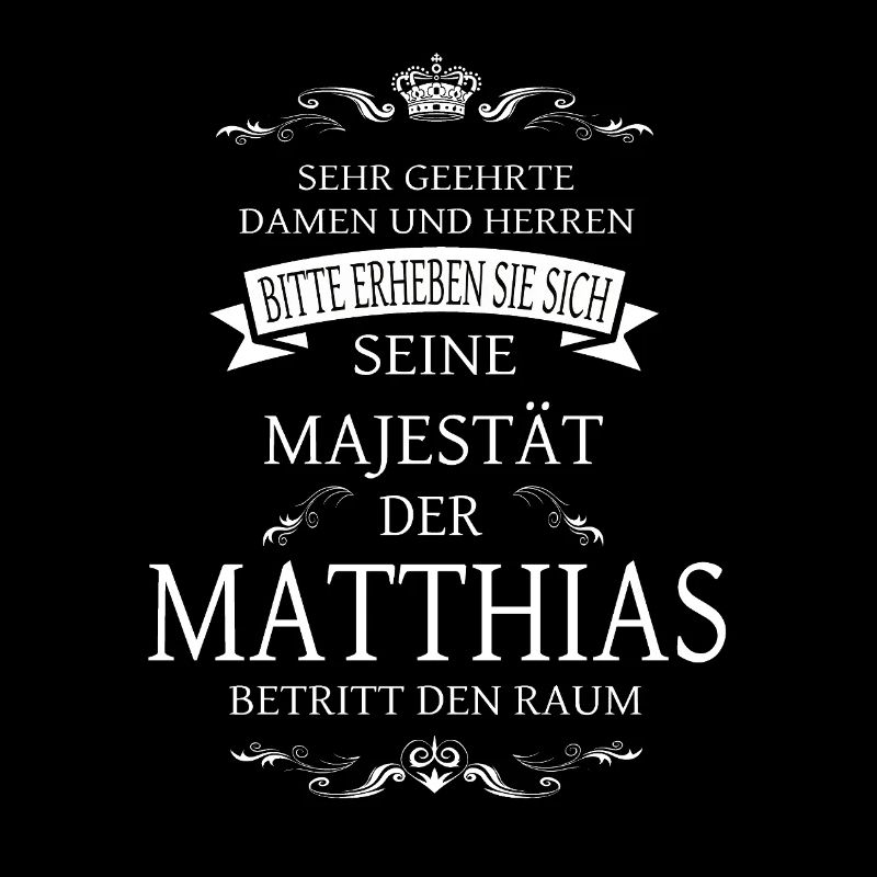 Sa Majesté Matthias entre dans la pièce