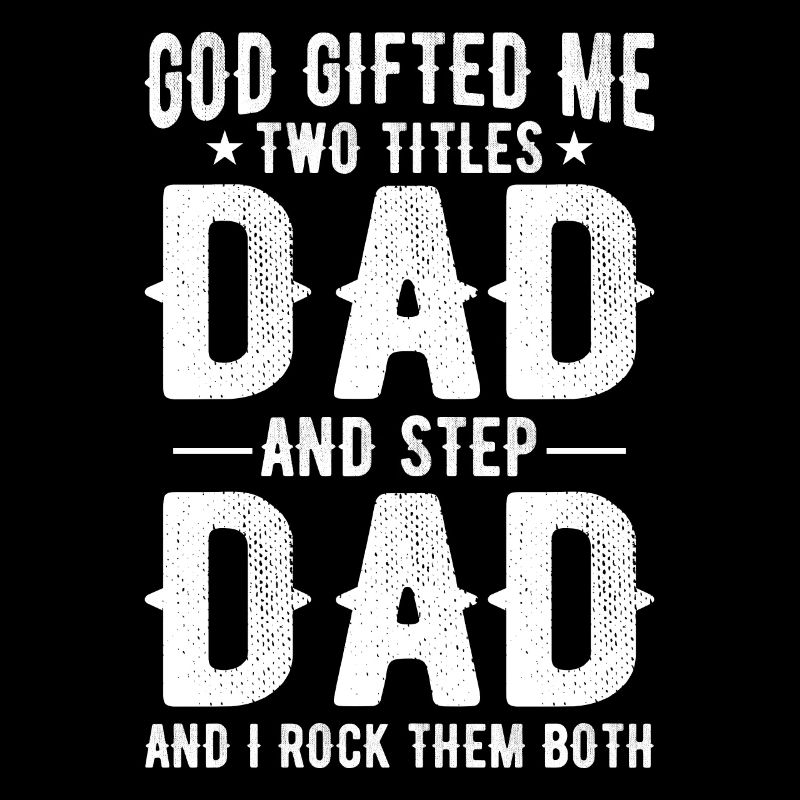 Stepfather Father Stepdad Papa Father's Day Gift
