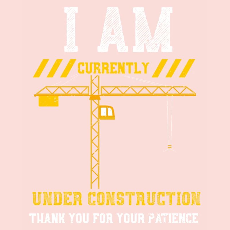 I Am Currently Under Constructio...
