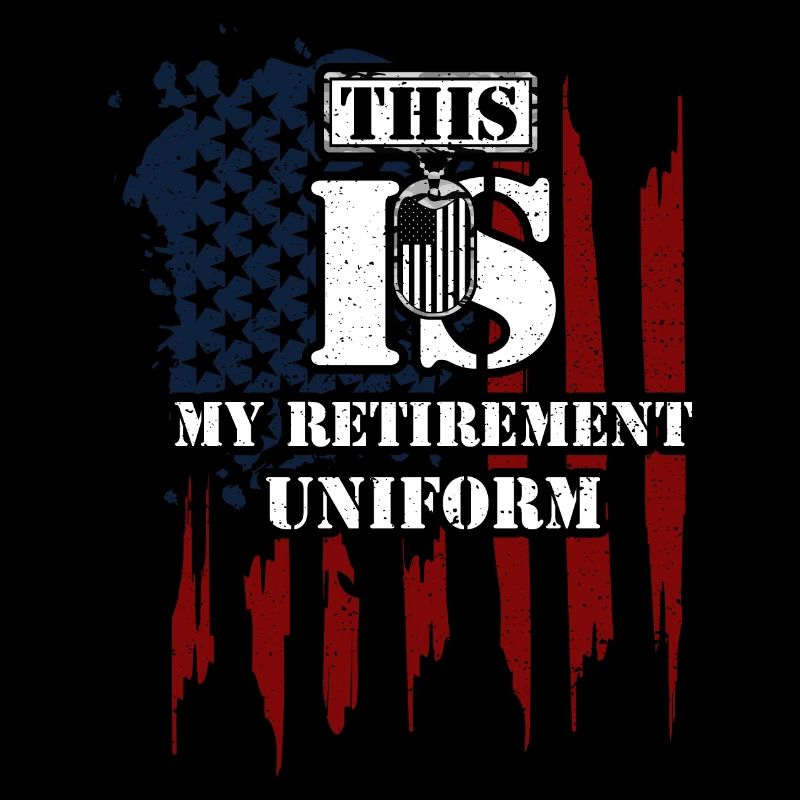 This Is My Retirement Uniform