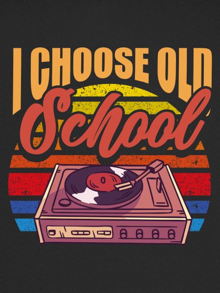 I choose old school