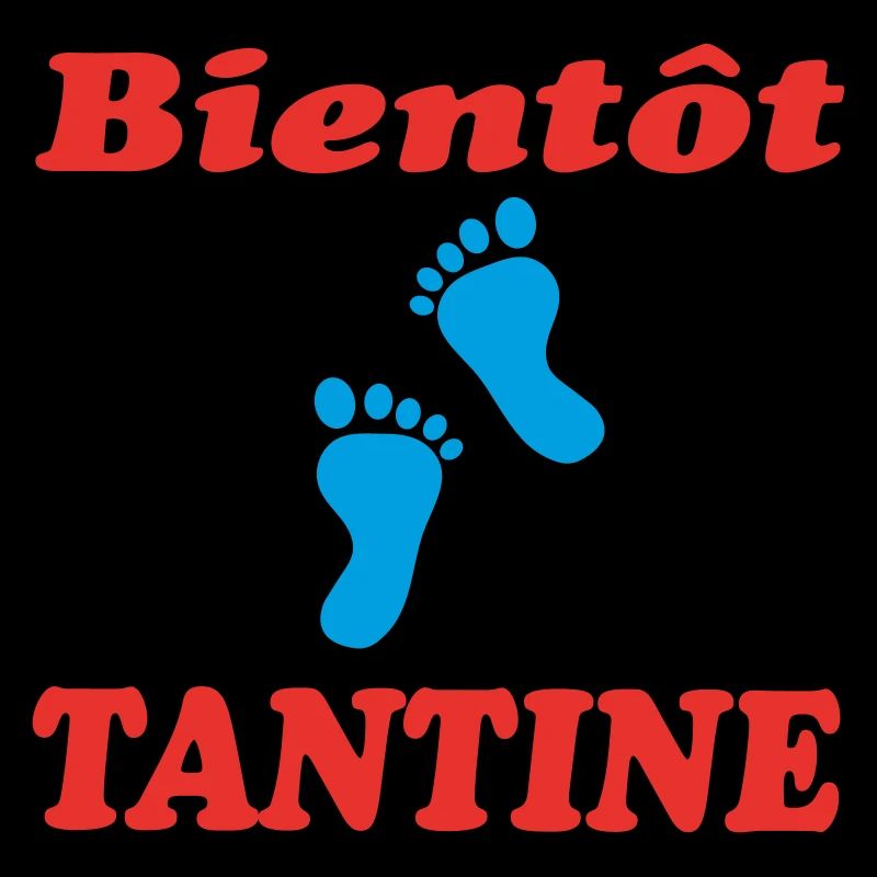 BIENTOT TANTINE