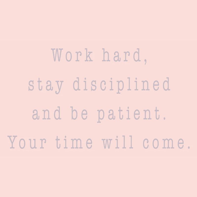 work hard