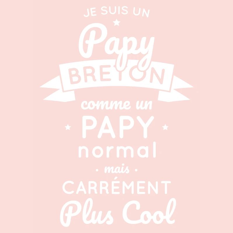 Papy Breton comme un papy normal mais plus cool