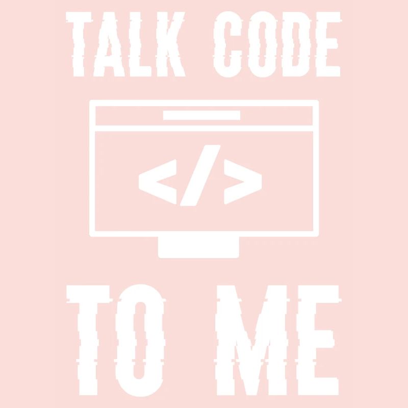 Codage Programmation Talk Code To Me